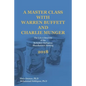 A Master Class with Warren Buffett and Charlie Munger 2018 - Paperback