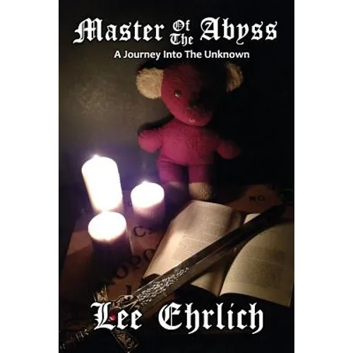 Master Of The Abyss: A Journey Into The Unknown - Paperback