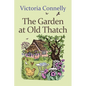 The Garden at Old Thatch - Paperback