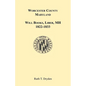 Worcester County, Maryland Will Books, Liber MH. 1822-1833 - Paperback