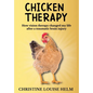 Chicken Therapy - Hardcover