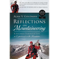 Reflections on Mountaineering: A Journey Through Life as Experienced in the Mountains (FIFTH EDITION, Revised and Expanded) with Addendum: 2024 - Paperback