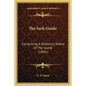 The Sark Guide: Comprising A Historical Notice Of The Island (1845) - Paperback