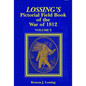 Lossing's Pictorial Field Book of the War of 1812 - Paperback