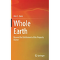 Whole Earth: Beyond the Entitlement of the Property Owner - Hardcover