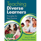 Teaching Diverse Learners: Principles for Best Practice - Paperback