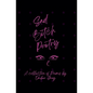 Sad Bitch Poetry - Paperback