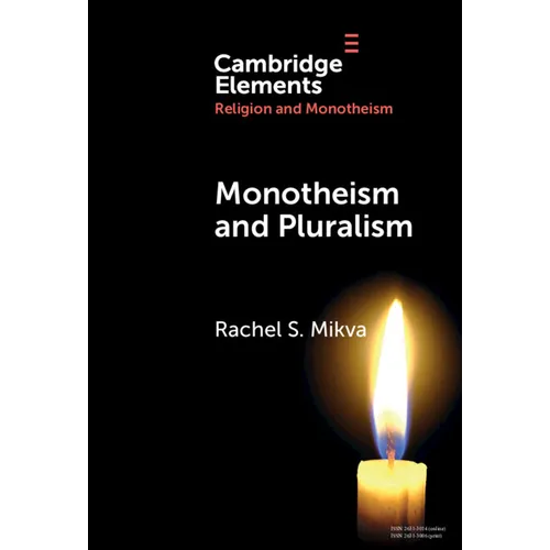 Monotheism and Pluralism - Hardcover