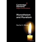 Monotheism and Pluralism - Hardcover