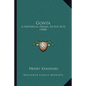 Gonta: A Historical Drama, In Five Acts (1848) - Paperback