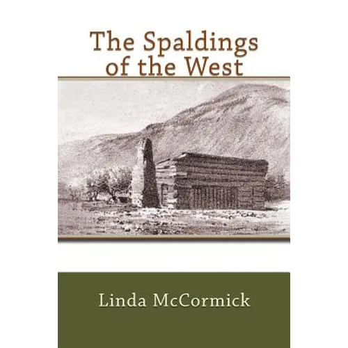 The Spaldings of the West - Paperback