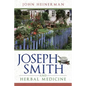 Joseph Smith and Herbal Medicine (New Cover) - Paperback