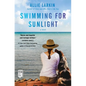 Swimming for Sunlight - Paperback