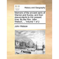 Memoirs of the Ancient Earls of Warren and Surrey, and Their Descendants to the Present Time. by the REV. John Watson, ... Volume 1 of 2 - Paperback