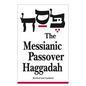 Messianic Passover Haggadah - Paperback