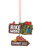 Hiking Ornament - Hike More And Worry Less