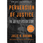 Perversion of Justice: The Jeffrey Epstein Story - Paperback