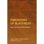 Dimensions of Blackness: Racial Identity and Political Beliefs - Paperback