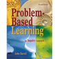 Problem-Based Learning: An Inquiry Approach - Paperback
