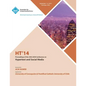 HT 14 25th Annual ACM Conference on Hypertext and Social Media - Paperback