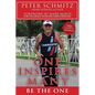 One Inspires Many: Be The One - Paperback