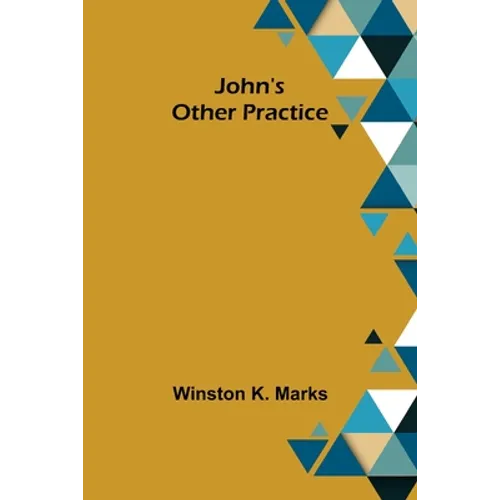 John's Other Practice - Paperback
