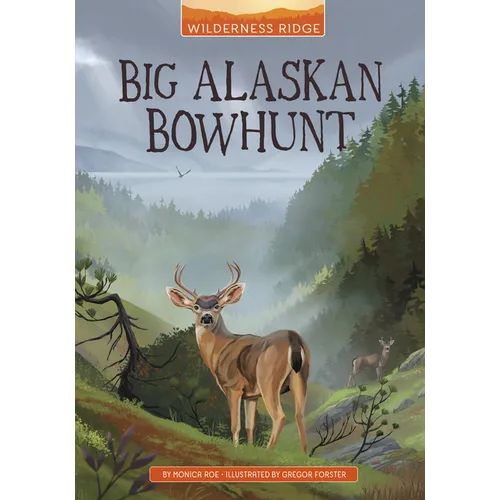 Big Alaskan Bowhunt - Hardcover