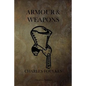 Armour and Weapons - Paperback