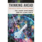 Thinking Ahead: Engaging All Teachers in Critical Thinking - Paperback