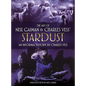 The Art of Neil Gaiman and Charles Vess's Stardust: An Informal History by Charles Vess - Hardcover