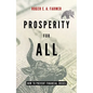 Prosperity for All: How to Prevent Financial Crises - Hardcover