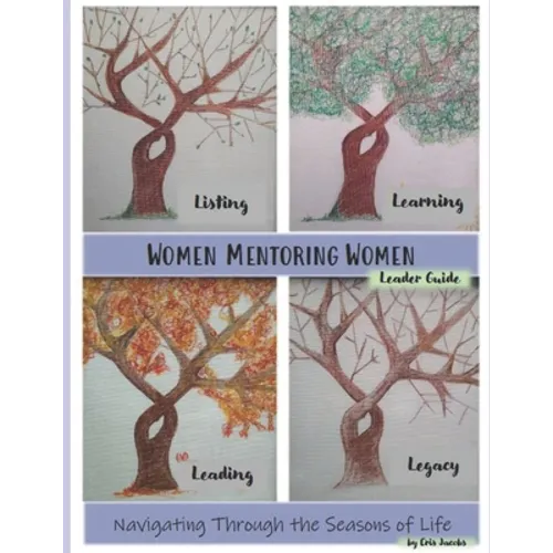 Women Mentoring Women: Leader Guide - Paperback