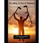 Healing School: Manual - Paperback