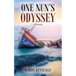 One Nun's Odyssey: A Memoir - Paperback