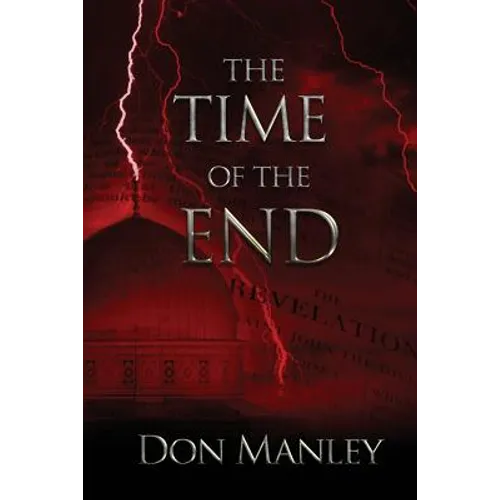 The Time of the End - Paperback