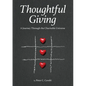 Thoughtful Giving: A Journey Through the Charitable Universe - Paperback