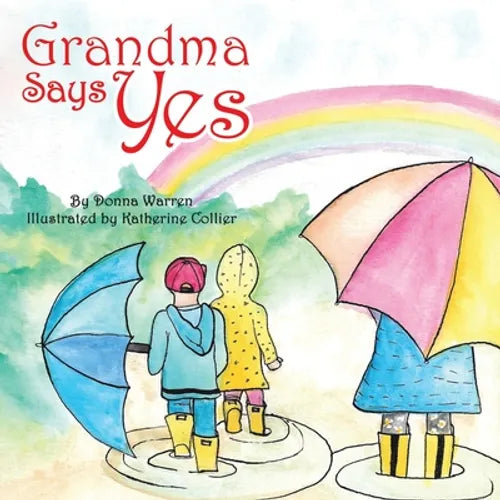Grandma Says Yes - Paperback