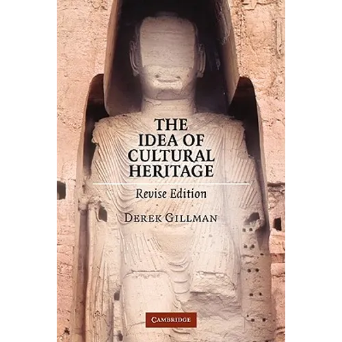 The Idea of Cultural Heritage - Paperback