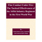 Fine Conduct Under Fire: The Tactical Effectiveness of the 165th Infantry Regiment in the First World War - Paperback