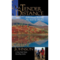 A Tender Distance: Adventures Raising My Sons in Alaska - Paperback