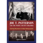 Joe T. Patterson and the White South's Dilemma: Evolving Resistance to Black Advancement - Paperback