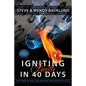 Igniting Faith in 40 Days - Paperback