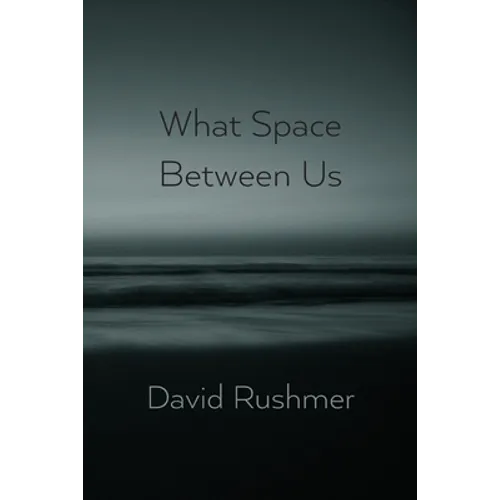 What Space Between Us - Paperback