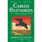 Journey to Ixtlan - Paperback