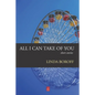 All I Can Take Of You: Short Stories - Paperback