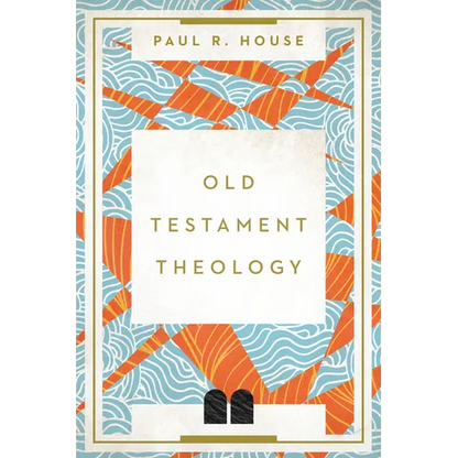 Old Testament Theology - Paperback