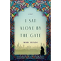 I Sat Alone by the Gate - Paperback