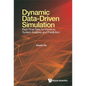 Dynamic Data-Driven Simulation - Hardcover