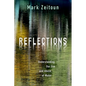 Reflections: Understanding Our Use and Abuse of Water - Hardcover