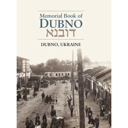Dubno Memorial Book - Hardcover